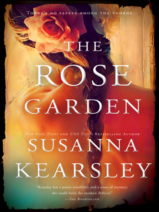 Title details for The Rose Garden by Susanna Kearsley - Available